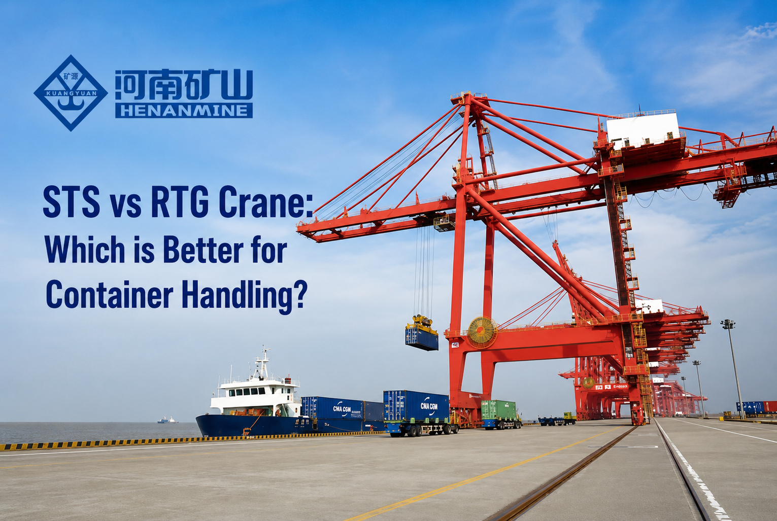 STS Crane vs RTG Crane