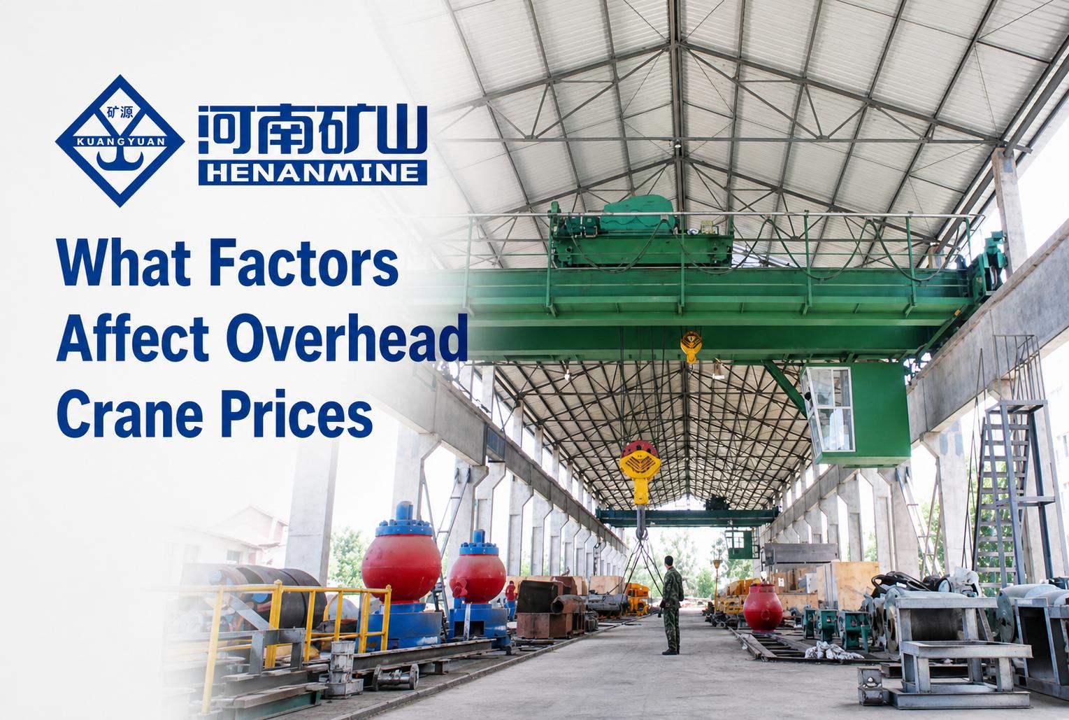 What Factors Affect Overhead Crane Prices