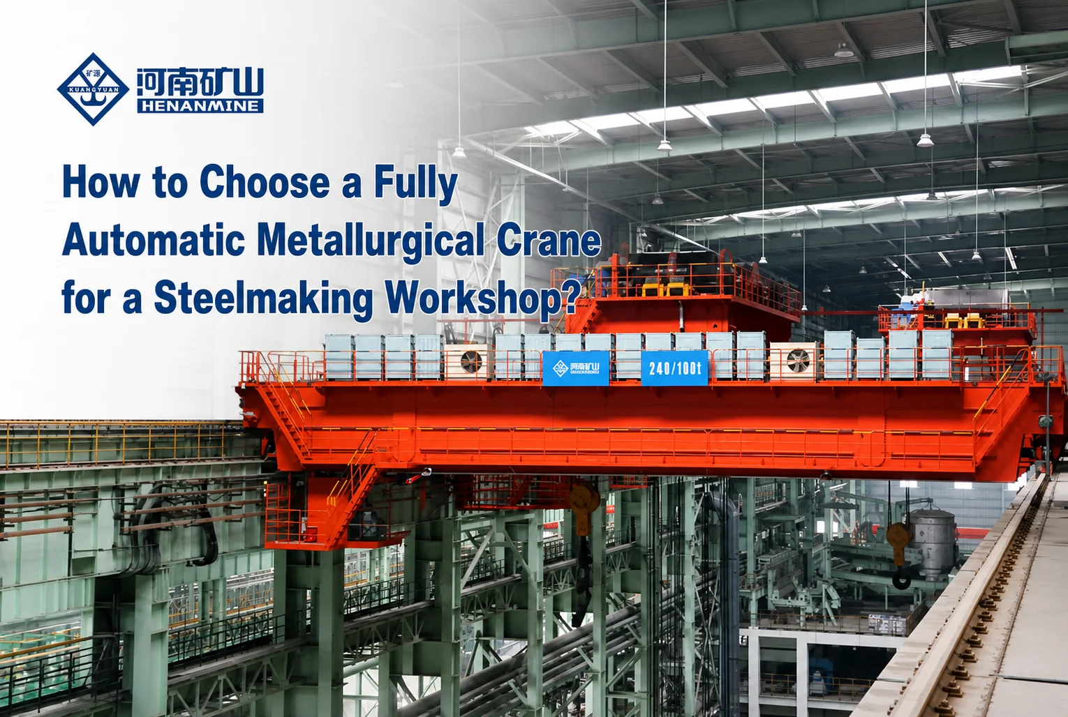 Automatic Metallurgical Crane
