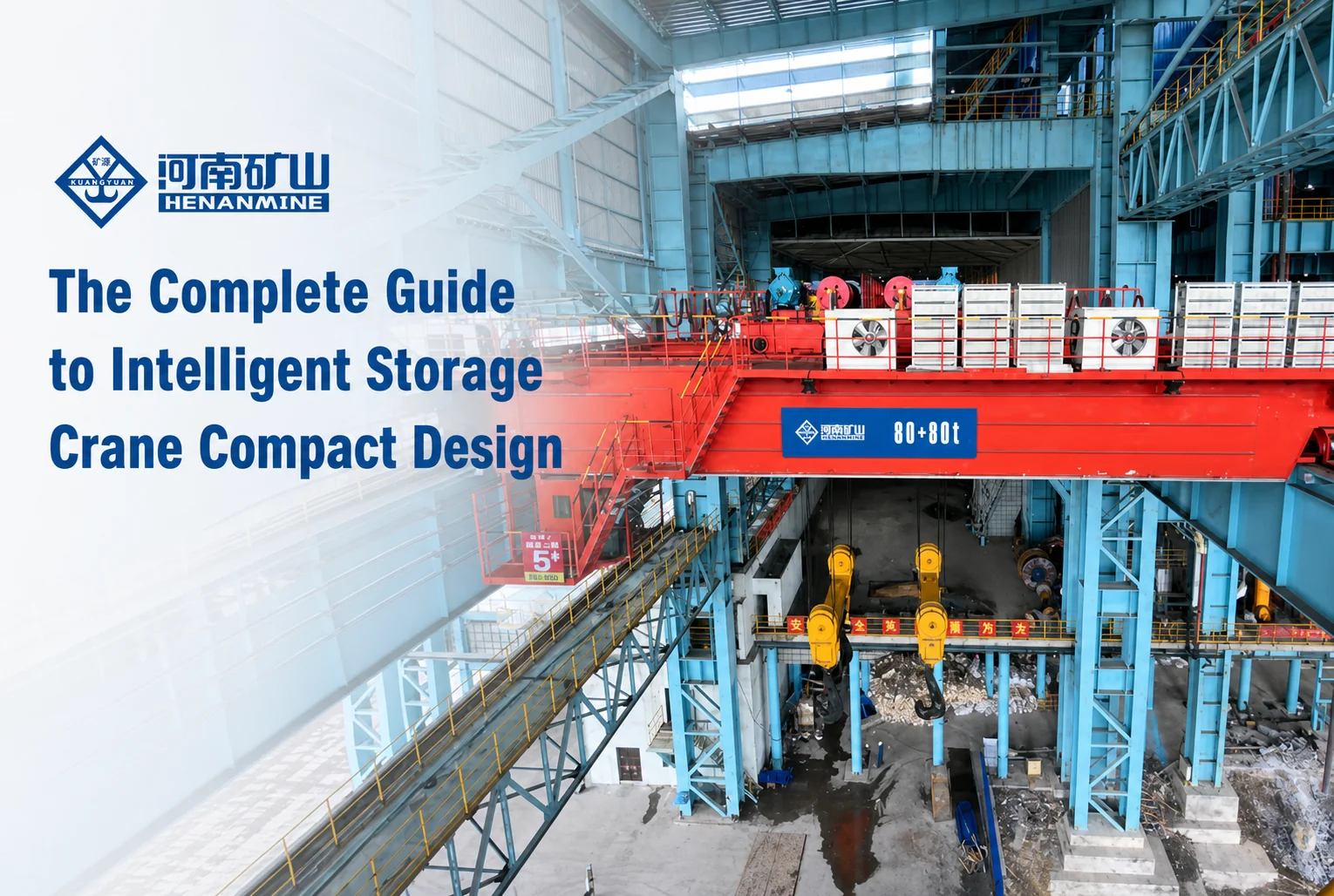 Intelligent Storage Crane