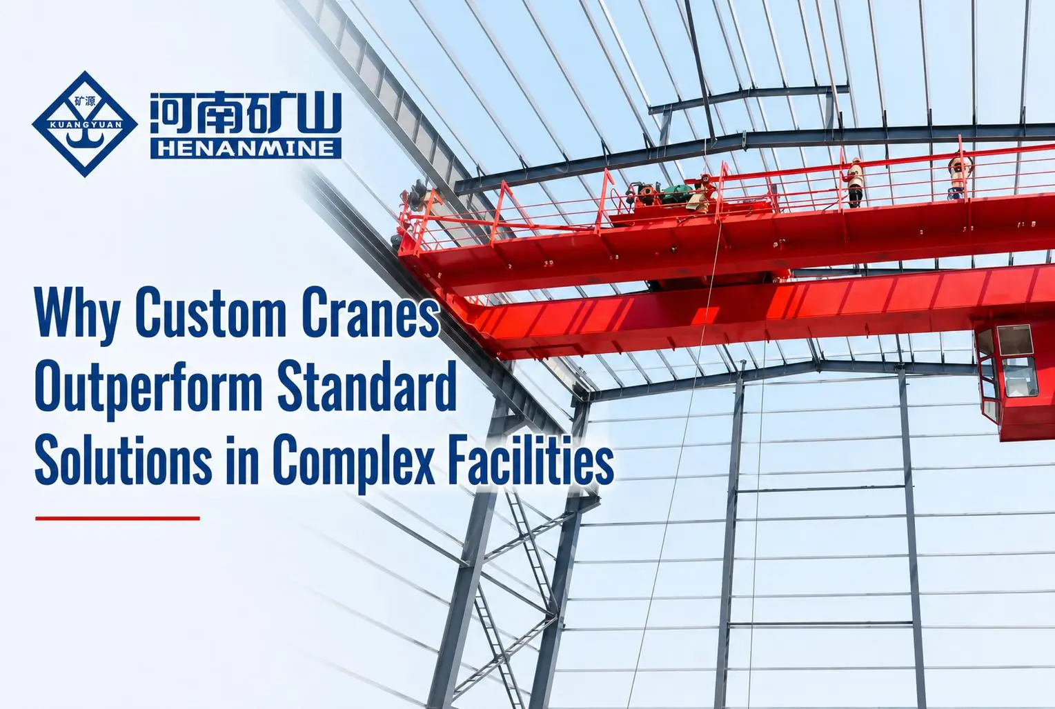 Why Custom Cranes Outperform Standard Solutions in Complex Facilities