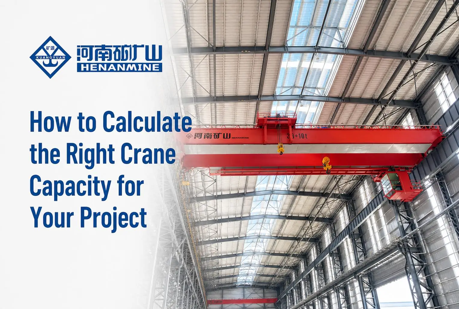 How to Calculate the Right Crane Capacity for Your Project